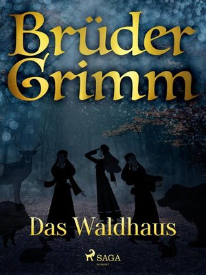 cover image of Das Waldhaus